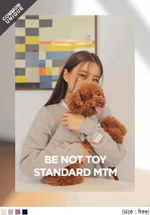 BE NOT TOY STANDARD MTM